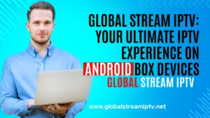 Global Stream IPTV